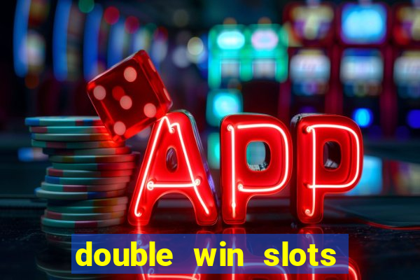 double win slots casino game